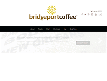 Tablet Screenshot of bridgeportcoffee.net